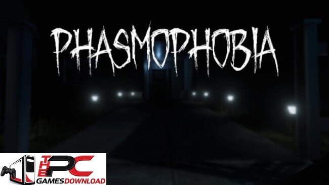phasmophobia-free-download